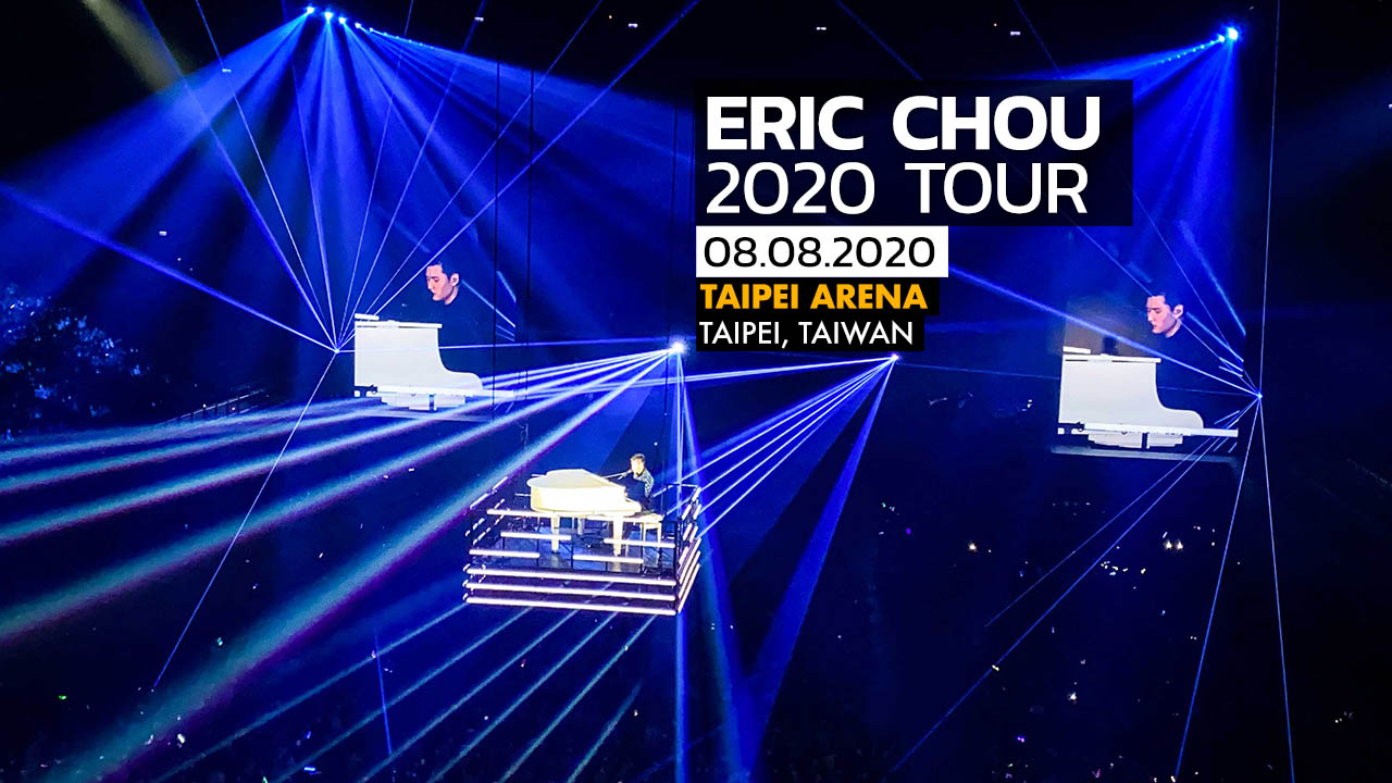 Eric Chou Tour 2020 Taipei, Taiwan