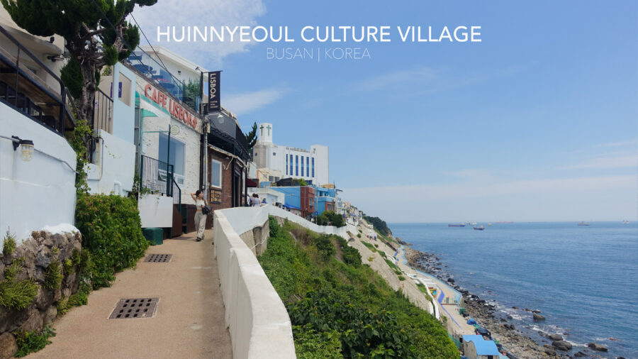 Huinnyeoul Culture Village “ซานโตรินีแห่งเกาหลี” เมืองปูซาน หมู่บ้านสีขาวริมทะเล