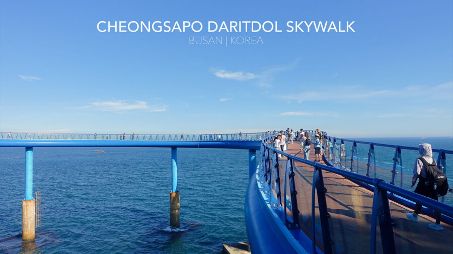 Cheongsapo Daritdol Skywalk สกายวอล์คกระจกใส แห่งปูซาน